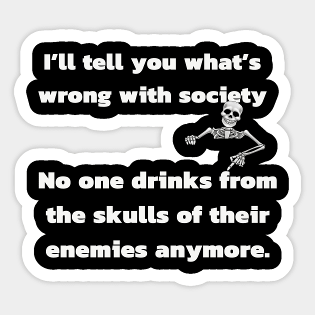 Wrong Society Sticker by pmeekukkuk